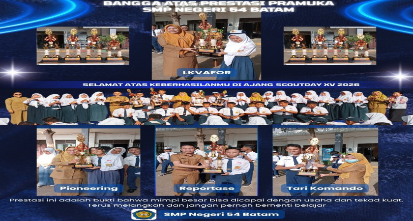 Prestasi Membanggakan SMP Negeri 54 Batam di Ajang Scoutday XV 2026